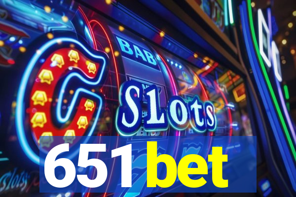 651 bet